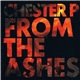 Chester P - Louis Slipperz Presents... Chester P From The Ashes